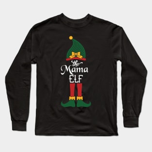 The Mama Elf Matching Family Group Christmas Party Pajama Long Sleeve T-Shirt